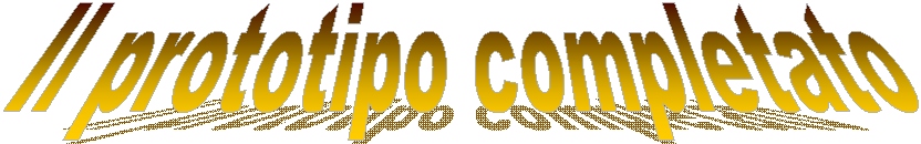 Il prototipo completato